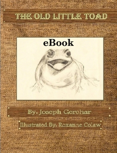The Old Little Toad (Illustrated) Ebook