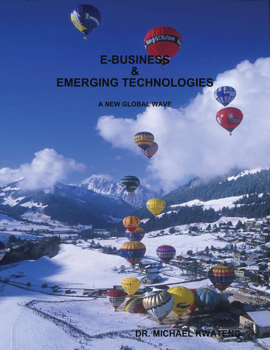 E-BUSINESS AND EMERGING TECHNOLOGIES