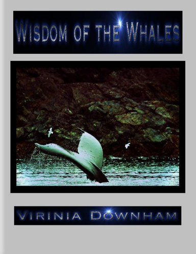 Wisdom of the Whales