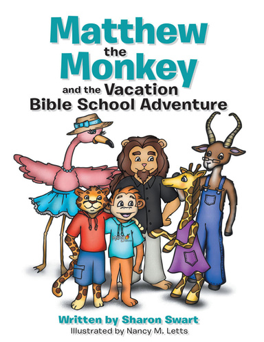 Matthew the Monkey and the Vacation Bible School Adventure