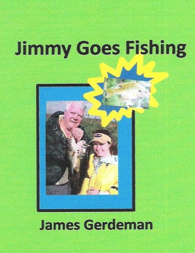 Jimmy Goes Fishing