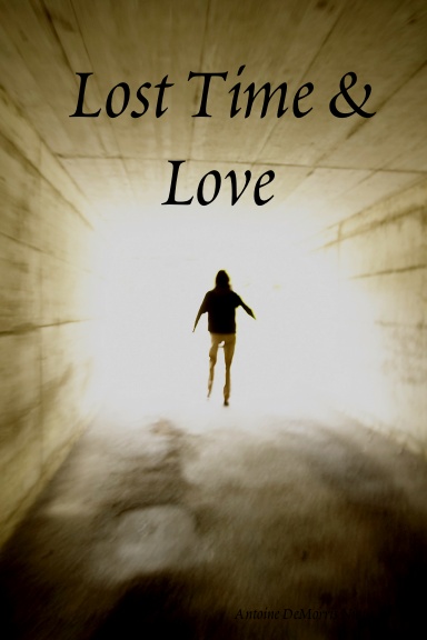 Lost Time & Love