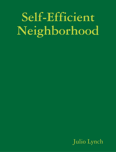 Self-Efficient Neighborhood