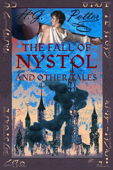 The Fall of Nystol and other Tales