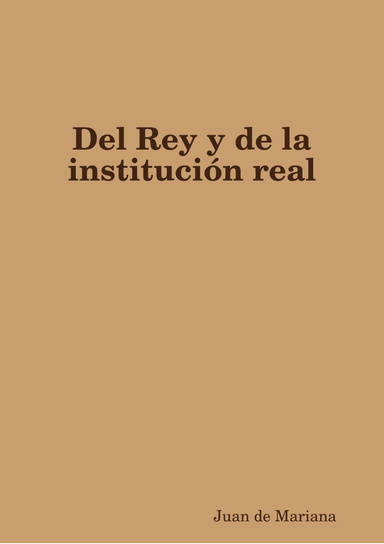 Dl Rey y la institución real