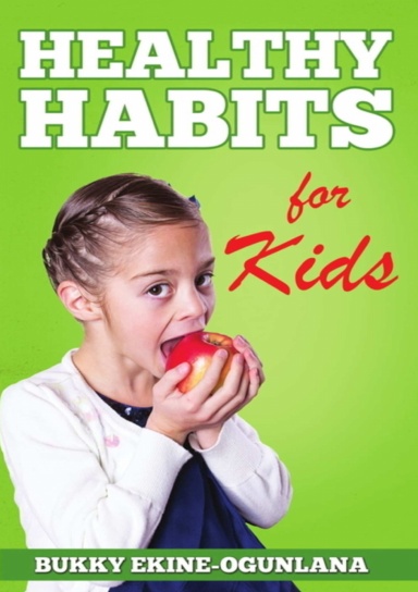 HEALTHY HABITS FOR KIDS