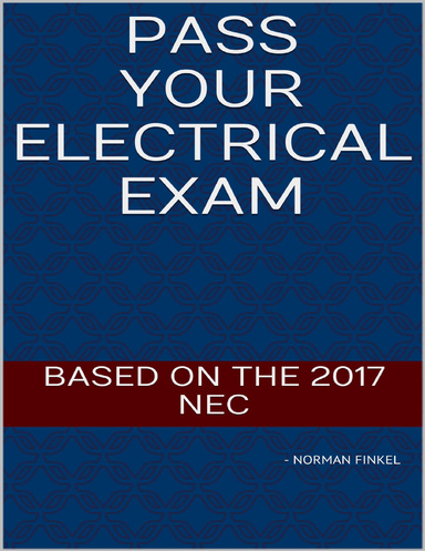 Pass Your Electrical Exam