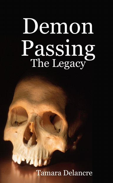 Demon Passing: The Legacy