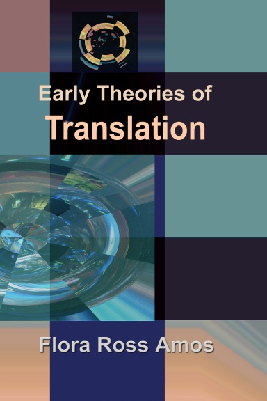 Early Theories of Translation