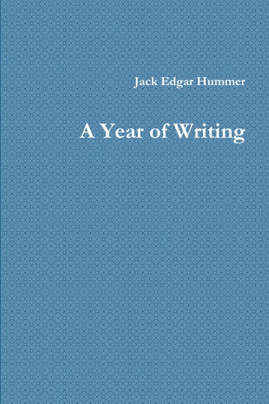 A Year of Writing