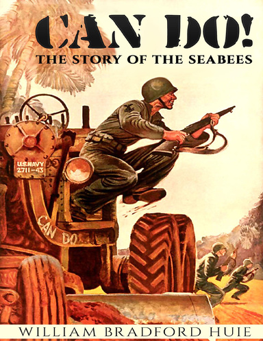 Can Do! The Story of the Seabees