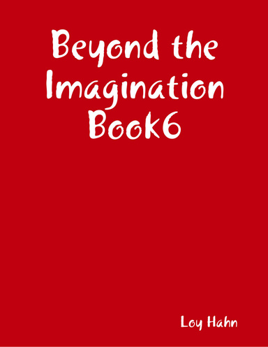 Beyond the Imagination Book6