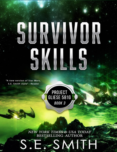 Survivor Skills: Project Glieses 581g Book 3