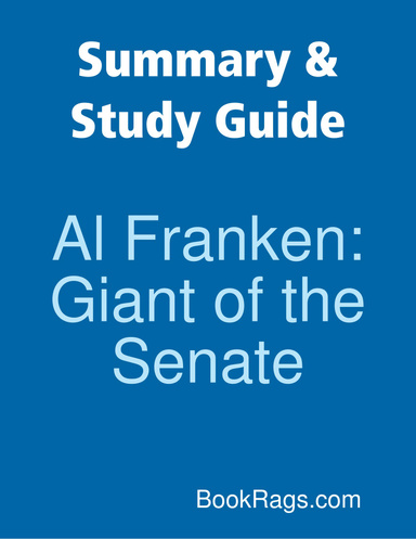 Summary & Study Guide: Al Franken: Giant of the Senate