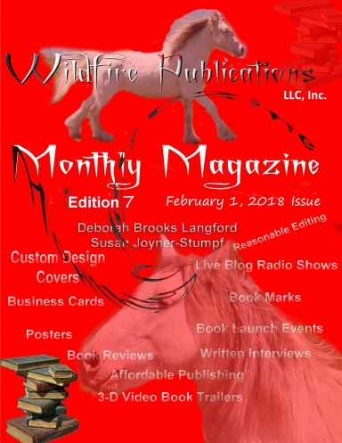 WILDFIRE PUBLICATIONS MAGAZINE FEBRUARY 1, 2018 ISSUE, EDITION 7