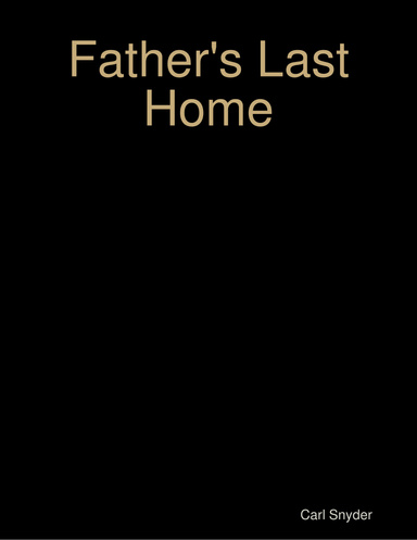 Father's Last Home