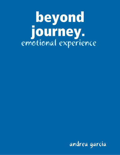 beyond journey. emotional experience