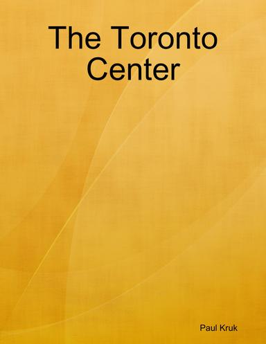 The Toronto Center