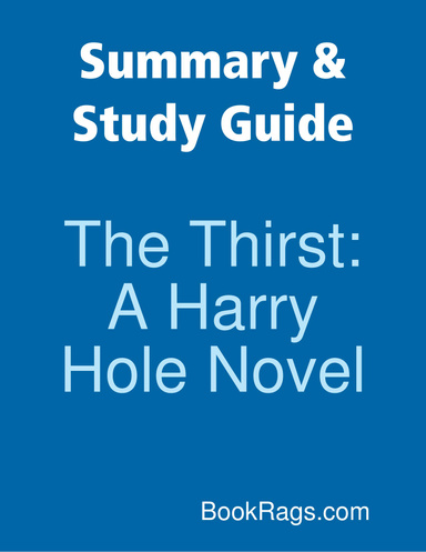 Summary & Study Guide: The Thirst: A Harry Hole Novel
