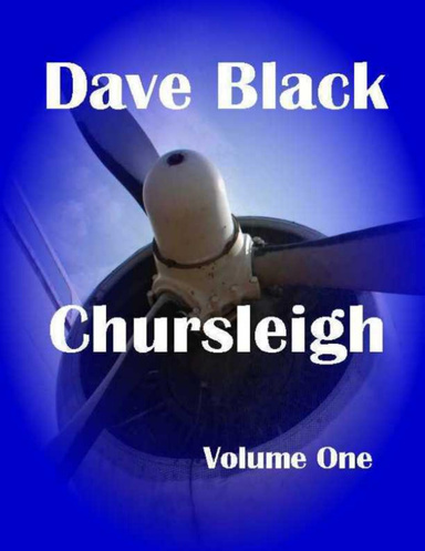The Chursleigh Chronicles: Volume l