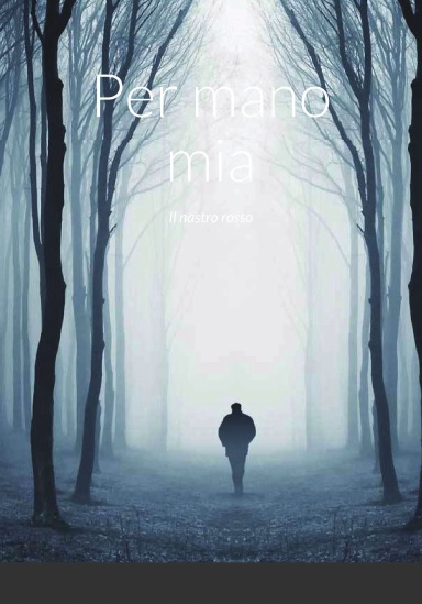 Per mano mia