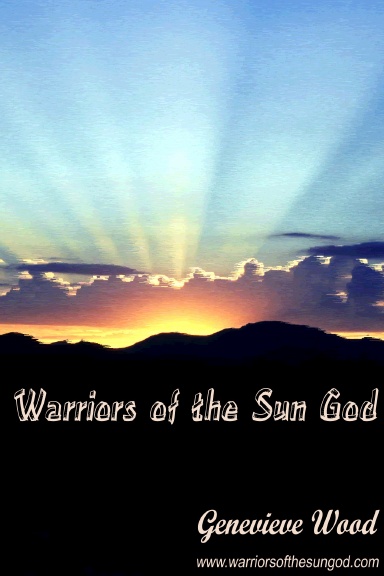 Warriors of the Sun God book 1