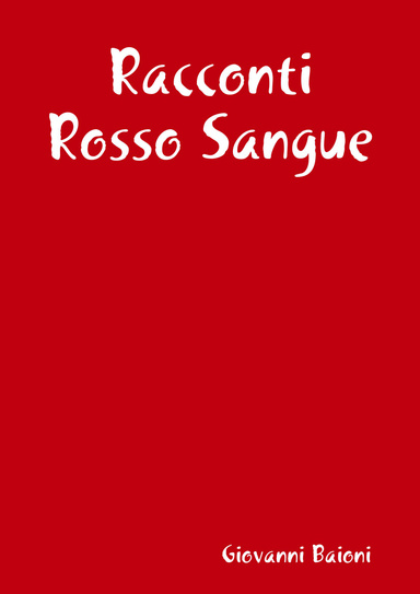 Racconti Rosso Sangue