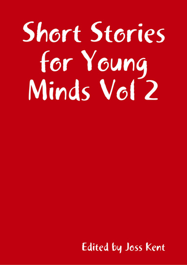 Short Stories for Young Minds - Vol 2