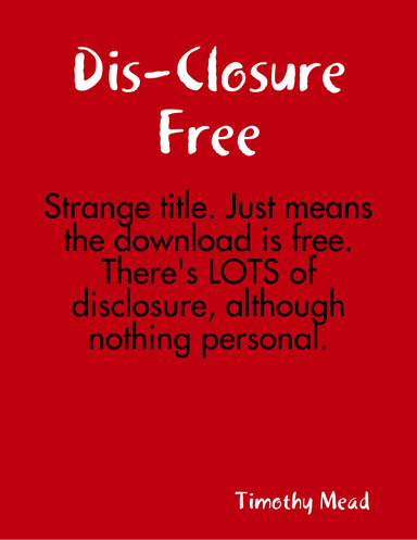 Dis-Closure Free