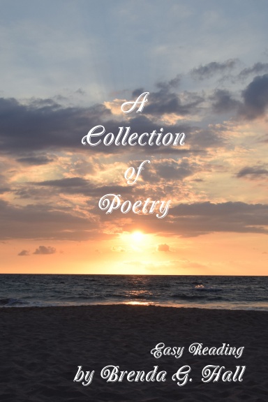 A Collection of Poetry Easy Reading