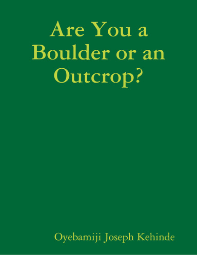 Are you a Boulder or an Outcrop?