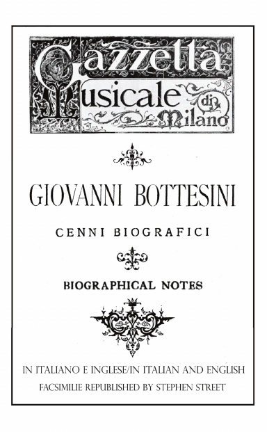 Giovanni Bottesini Cenni Biografici/Biographical Notes