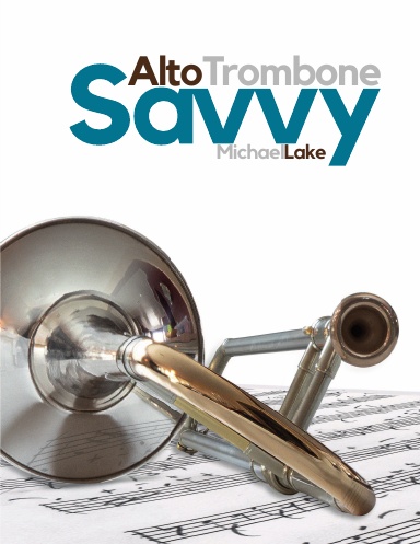 Alto Trombone Savvy - alto clef
