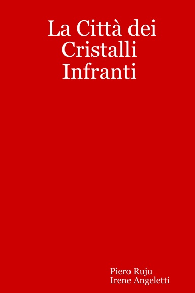 La Città dei Cristalli Infranti