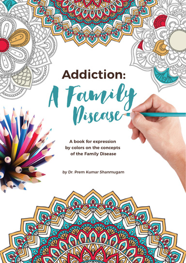 Addiction: A Family Disease