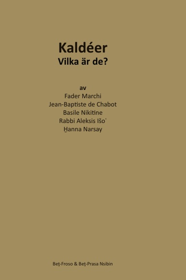 Kaldéer: Vilka är de?