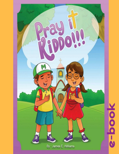 Pray It Kiddo