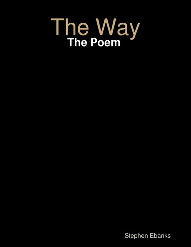 The Way: The Poem