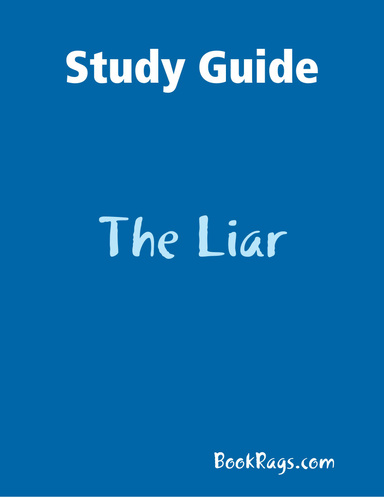 Study Guide: The Liar