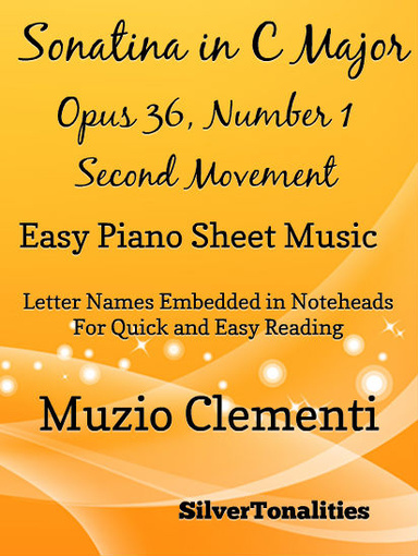 Sonatina in C Major Opus 36 Number 1 Second Movement Easy Piano Sheet Music Pdf