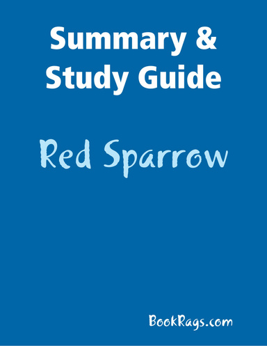 Summary & Study Guide: Red Sparrow