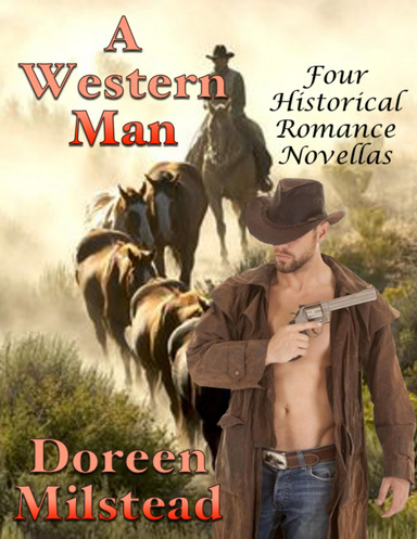 A Western Man: Four Historical Romance Novellas