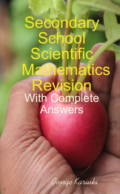 Secondary School Scientific Mathematics Revision