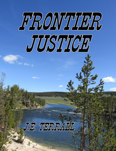 Frontier Justice