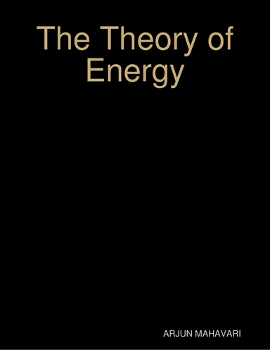 The Theory of Energy