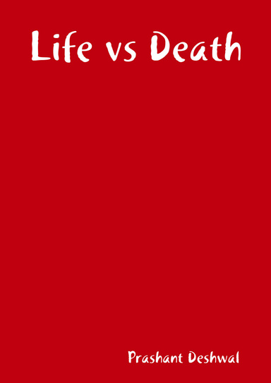 Life vs Death