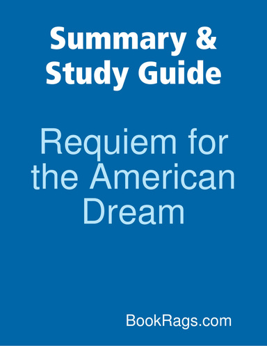 Summary & Study Guide: Requiem for the American Dream