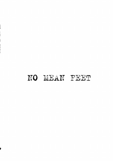 No Mean Feet