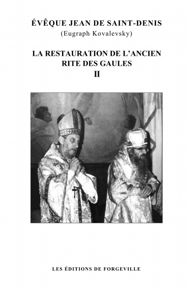 La restauration de l’ancien rite des Gaules - II