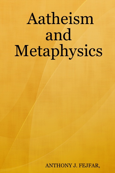 Aatheism and Metaphysics